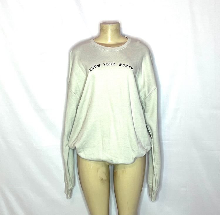 KNOW YOUR WORTH Sweatshirt