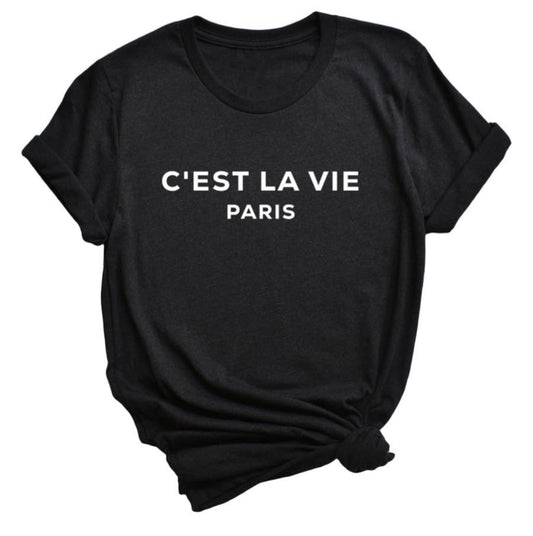 C’EST LA VIE Paris T Shirt
